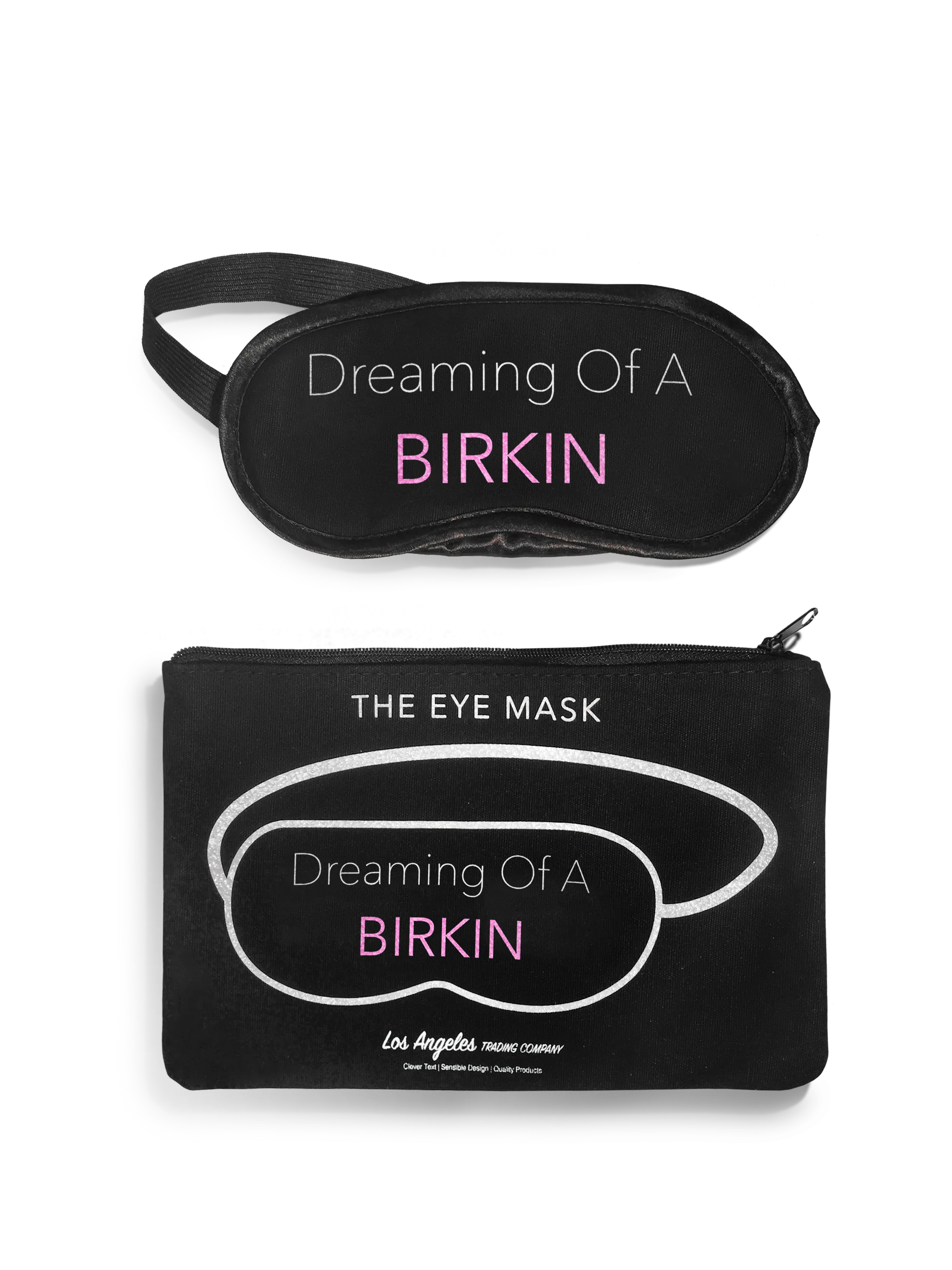 DREAMING OF A BIRKIN EYE MASK